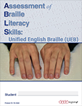 Assessment of Braille Literacy Skills: Unified English Braille (UEB)