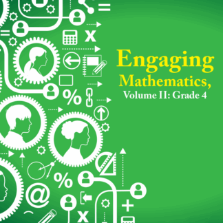 Engaging Mathematics, Volume II: Grade 4 Teacher Edition