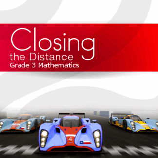 Closing the Distance, Grade 3 Mathematics Teacher Edition (English)