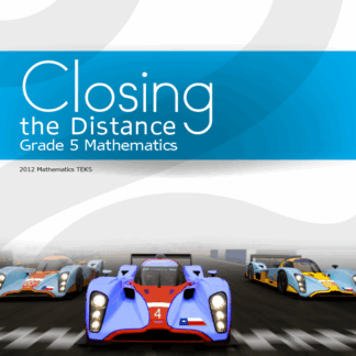 Closing the Distance, Grade 5 Mathematics Teacher Edition (Spanish)