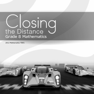 Closing the Distance, Grade 8 Mathematics Student Edition (English)