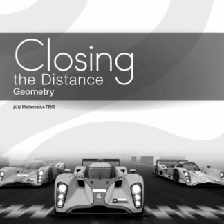 Closing the Distance, Geometry Student Edition (English)