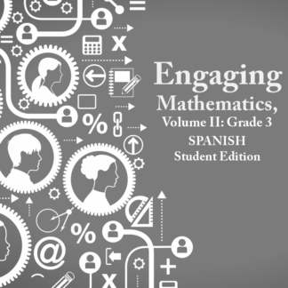 Engaging Mathematics, Volume II: Grade 3 Student Edition SPANISH