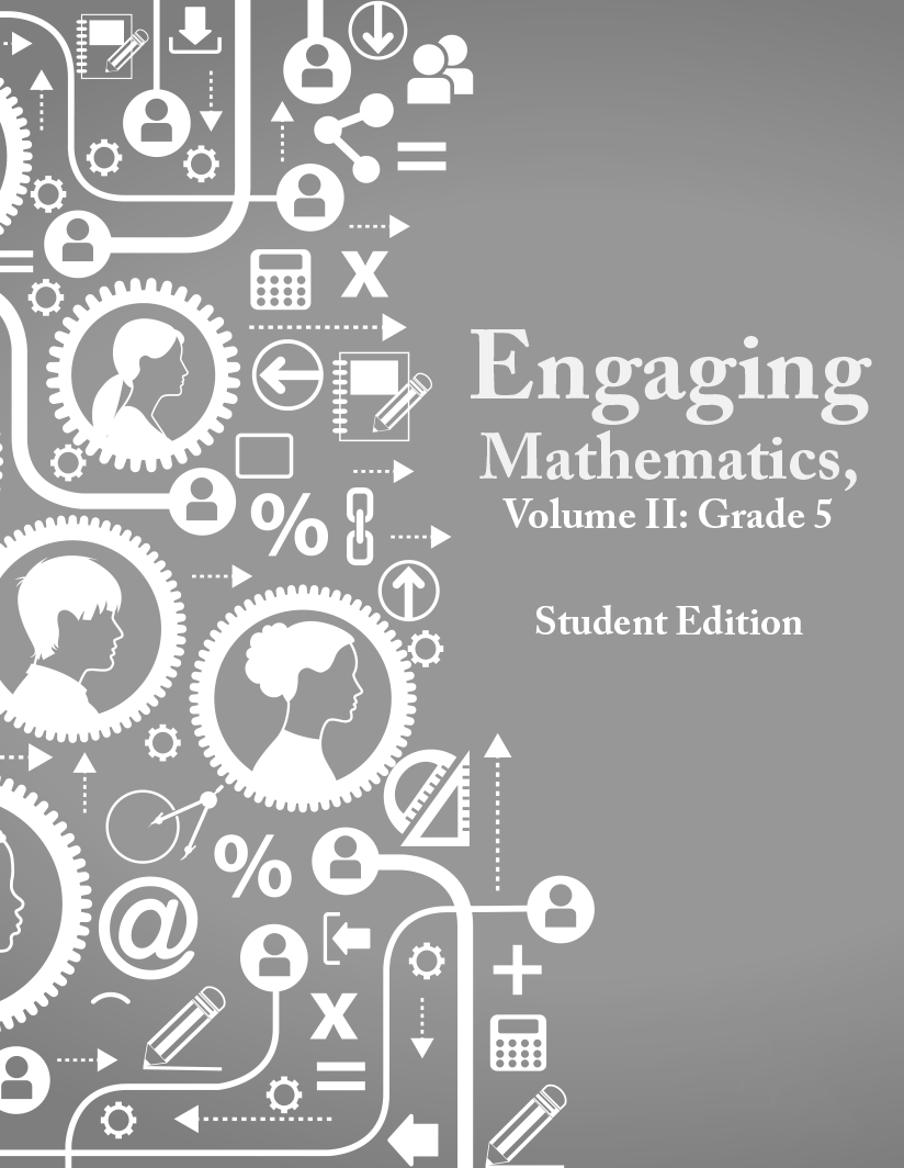 Engaging Mathematics, Volume II: Grade 5 Student Edition