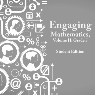 Engaging Mathematics, Volume II: Grade 5 Student Edition