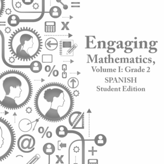 Engaging Mathematics, Volume I: Grade 2 Student Edition SPANISH