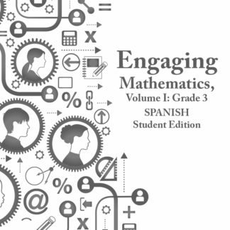 Engaging Mathematics, Volume I: Grade 3 Student Edition SPANISH