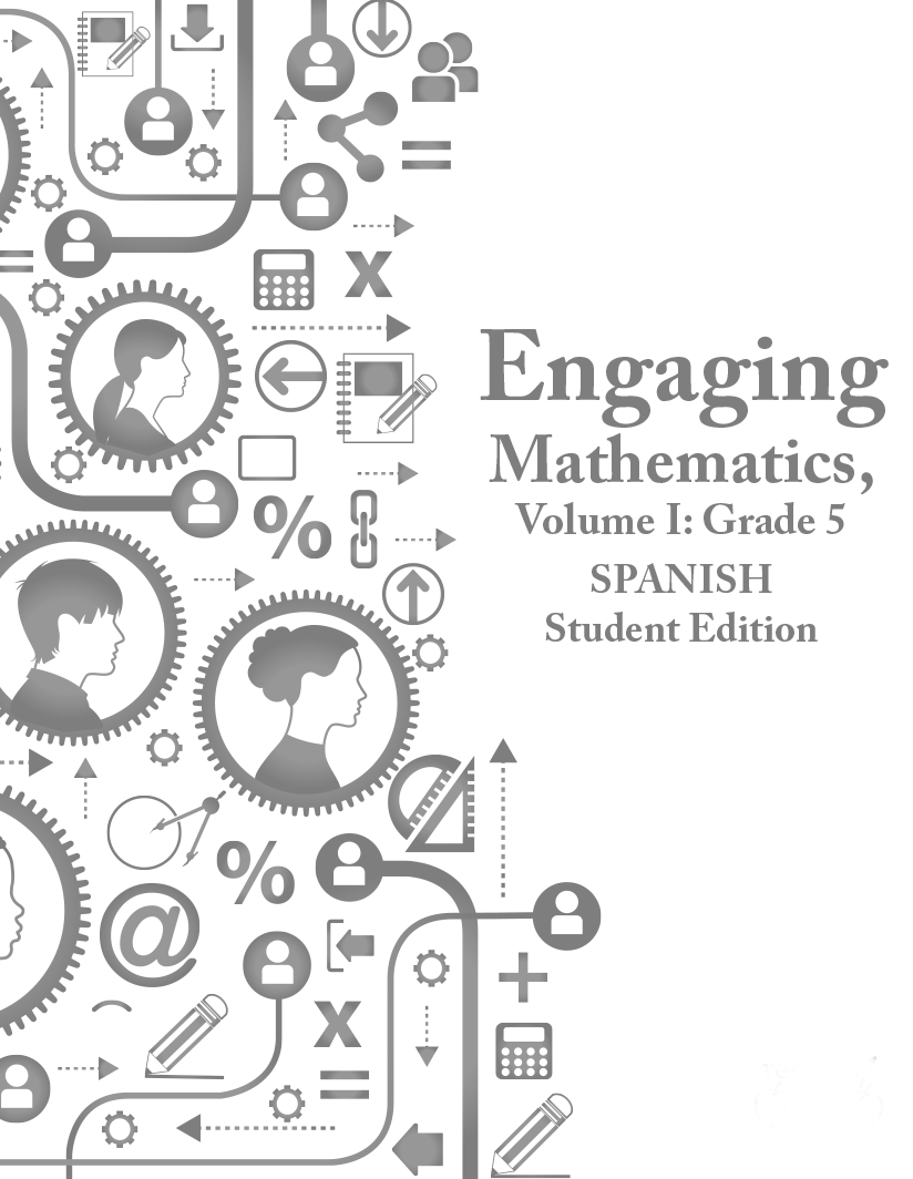 Engaging Mathematics, Volume I: Grade 5 Student Edition SPANISH