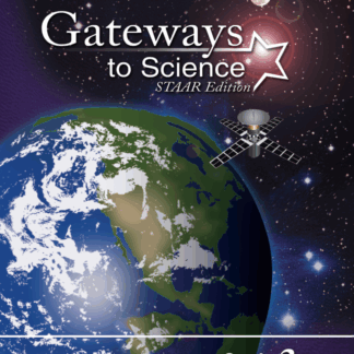 Gateways to Science, STAAR™ Edition, Grade 3, Student Edition, Large Print