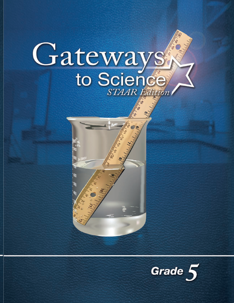 Gateways to Science, STAAR™ Edition, Grade 5 Class Set, Teacher Edition (1) and Student Edition (20)