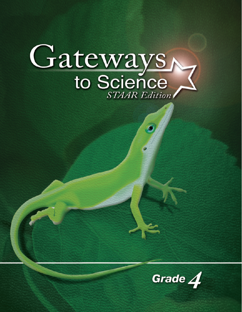 Gateways to Science, STAAR™ Edition, Grade 4 Set, Teacher Edition (1) and Student Edition (1)