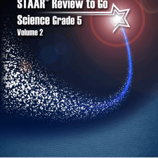 STAAR® Review to Go: Science, Grade 5: Volume 2
