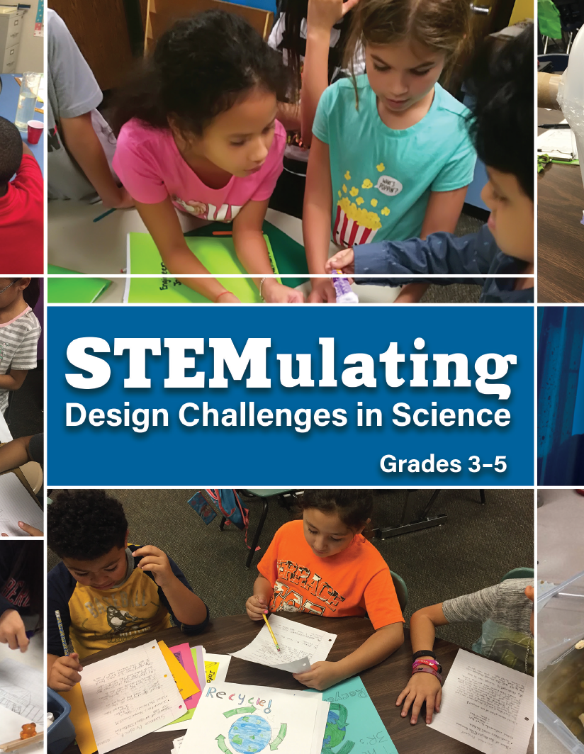 STEMulating Design Challenges in Science: Grades 3–5