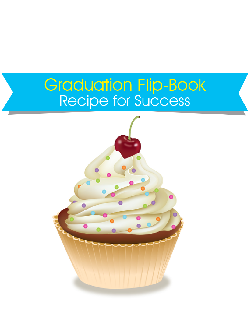 Graduation Flip-book: Recipe for Success