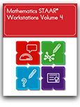 Mathematics STAAR® Workstations Volume 4